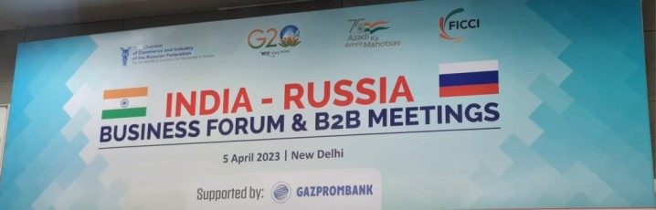 FICCI - India - Russia - Business Forum & B2B Meeting - 5 April 8