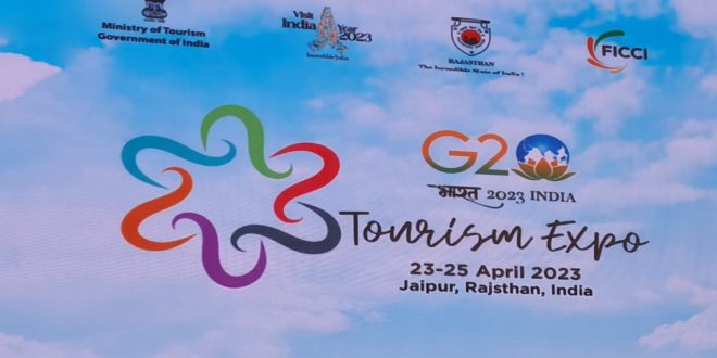 G20 Tourism Expo Jaipur 23rd to 26th April 2023